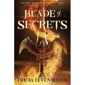 Blade of Secrets (ISBN: 9781250756800)