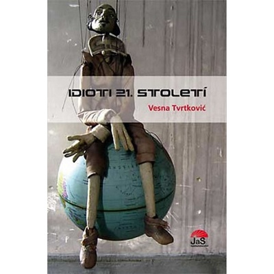Idioti 21. století