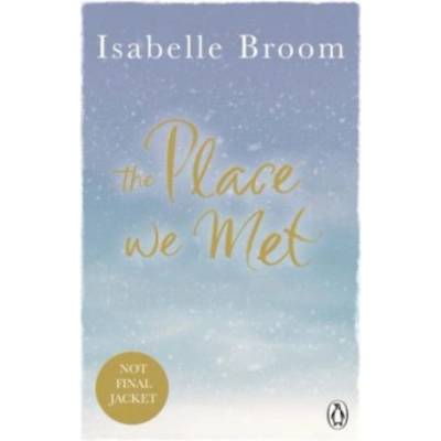 The Place We Met