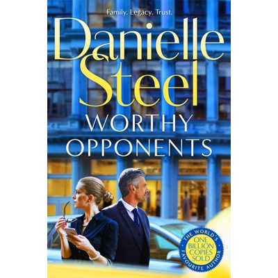 Worthy Opponents - Danielle Steel