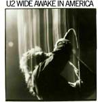 U2 - Wide Awake In America (LP) (0602557970845)