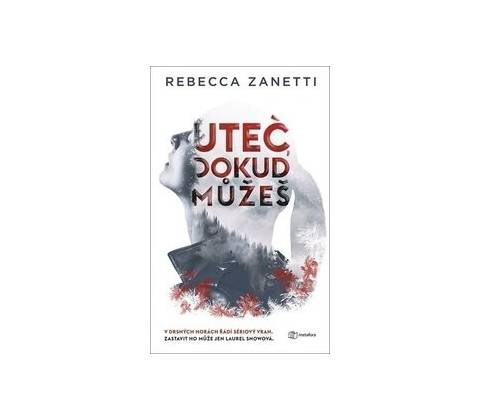 Uteč, dokud můžeš