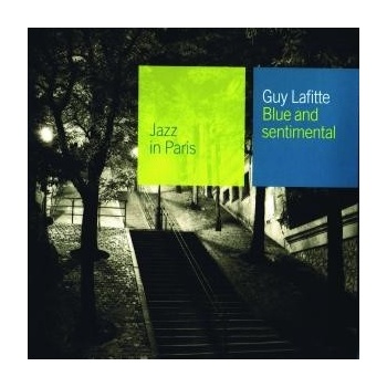 LAFITTE GUY: BLUE AND SENIMENTAL CD