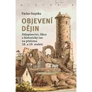 Objevení dějin