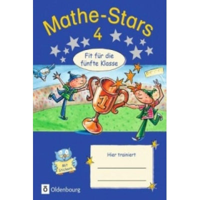 Mathe-Stars 4 - Fit für die fünfte Klasse | Stefan Kobr, Ursula Kobr, Christine Kullen, Beatrix Pütz