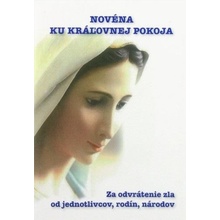 Vicenová Mária - Novéna ku kráľovnej pokoja