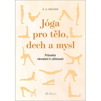 Jóga pro tělo, dech a mysl
