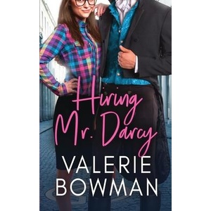 Hiring Mr. Darcy | Valerie Bowman (ISBN: 9781960015242)