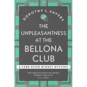 Image 1 of Unpleasantness at the Bellona Club | Dorothy L Sayers