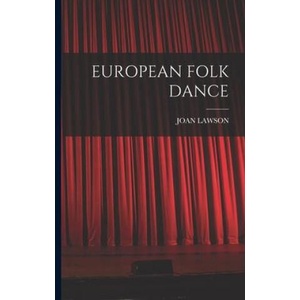 European Folk Dance | JOAN LAWSON (2022)
