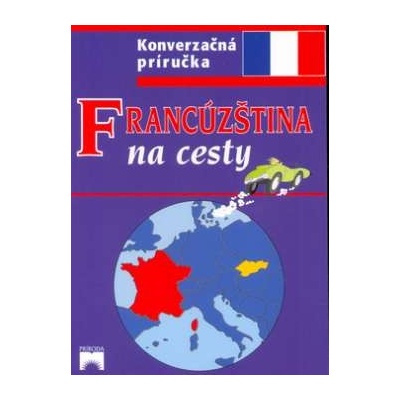 Francúzština na cesty s prepisom výslovnosti