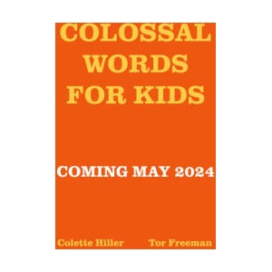 Colossal Words for Kids | Tor Freeman (ISBN: 9780711278738)