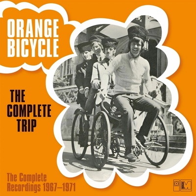 ORANGE BICYCLE - THE COMPLETE TRIP - THE COMPLETE RECORDINGS 1967-1971 CD