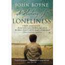 A History of Loneliness John Boyne