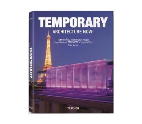 Temporary Architecture Now!