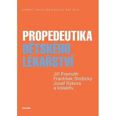 Propedeutika dětskéholékařství