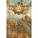 Excelsior, gentlemani!