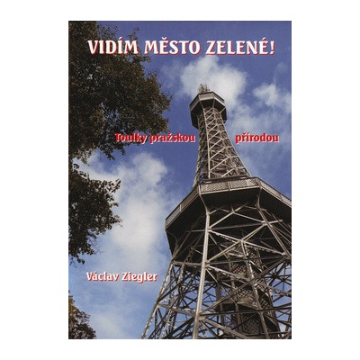 Vidím město zelené!