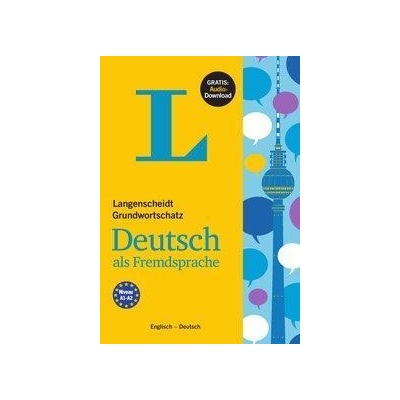 Langenscheidt Grundwortschatz Deutsch als Fremdsprache - Buch mit Audio-Download Paperback