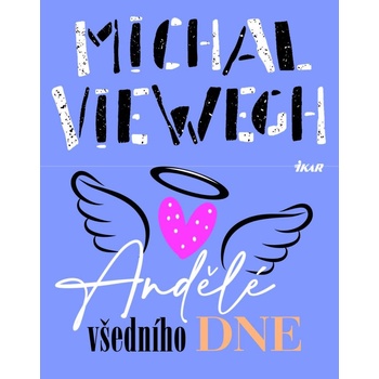 Andělé všedního dne