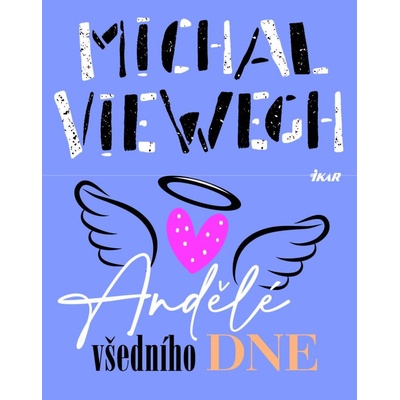 Andělé všedního dne