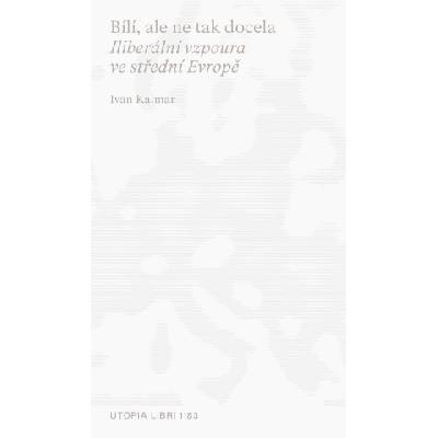 Bílí, ale ne tak docela | Ivan Kalmar