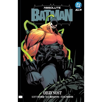 Absolute Batman 2: Ohavnost - Scott Snyder