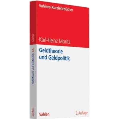 Geldtheorie und Geldpolitik