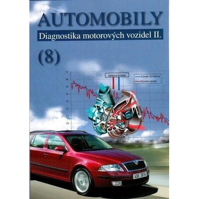 Automobily 8 - Diagnostika motorových vozidel II.