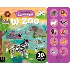 Aksjomat Słuchamy zwierząt! W zoo 10 odgłosów | Bator Agnieszka