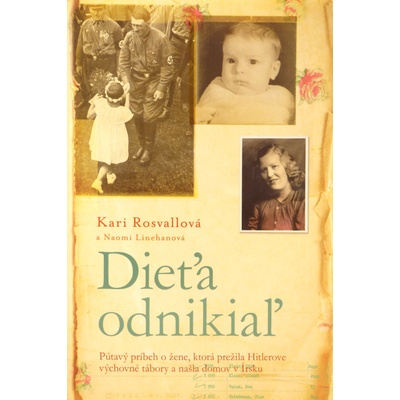 Dieťa odniekiaľ - Naomi Linehanová
