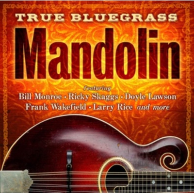 REBEL Various Artists - True Bluegrass Mandolin CD