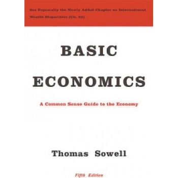 Basic Economics - Sowell Thomas