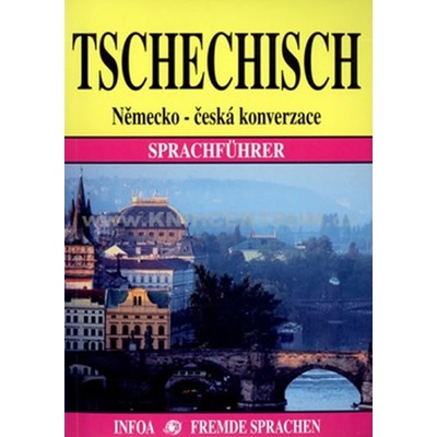 Tschechisch Německo česká konverzace