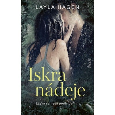 Iskra nádeje - Layla Hagen