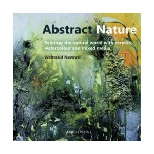 Abstract Nature | Waltraud Nawratil (ISBN: 9781782212386)