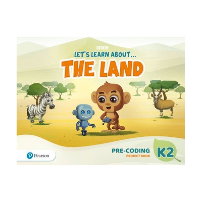 Let's Learn About the Land K2. Pre-coding Project Book