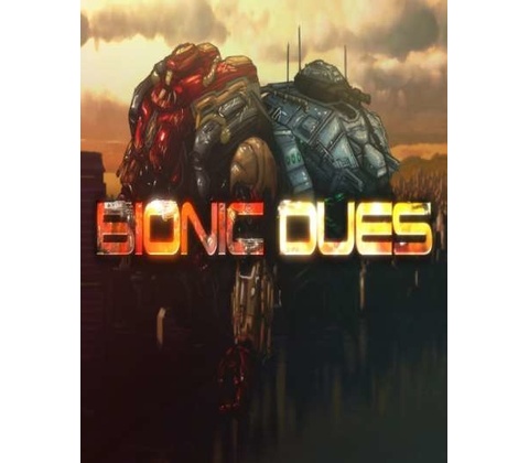 Bionic Dues