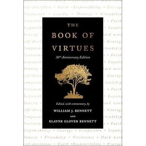 The Book of Virtues: 30th Anniversary Edition | Elayne Glover Bennett (ISBN: 9781982197117)