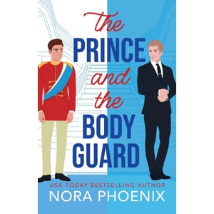 The Prince and the Bodyguard (ISBN: 9781836569282)