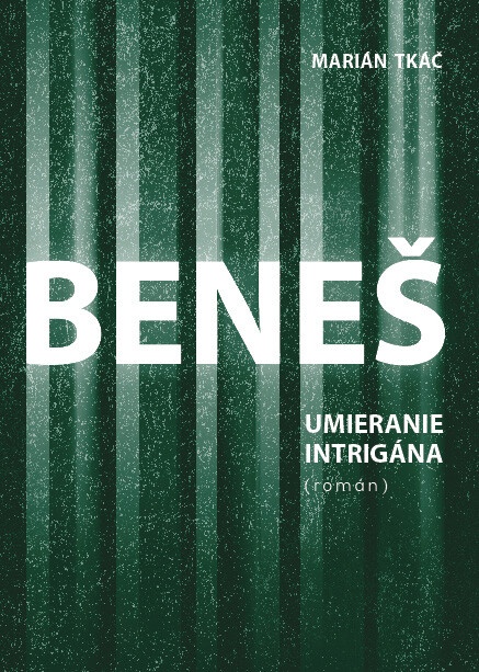 Beneš - Tkáč Marián