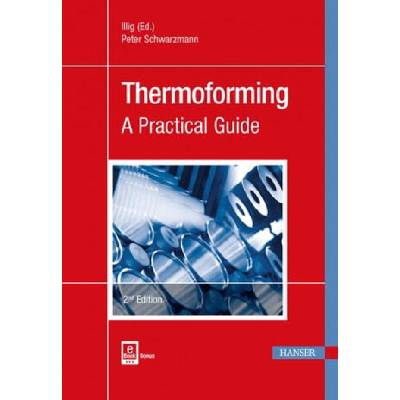 Thermoforming | Peter Schwarzmann, Adolf Illig