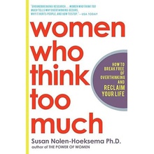 WOMEN WHO THINK TOO MUCH