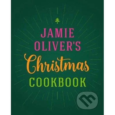 Jamie's Christmas Cookbook - Jamie Oliver - Hardcover
