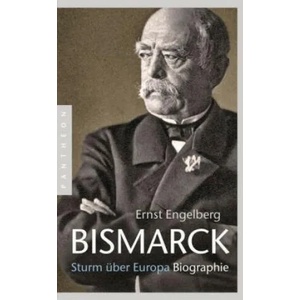 Bismarck | Ernst Engelberg (ISBN: 9783570552896)