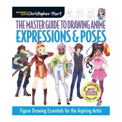 Master Guide to Drawing Anime: Expressions & Poses