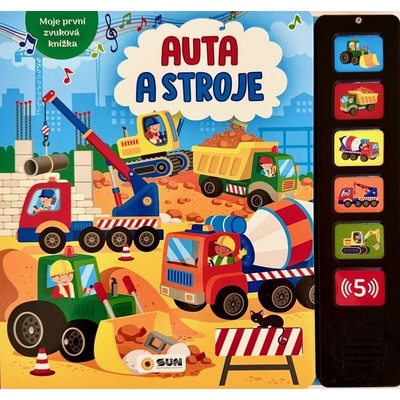 Auta a Stroje Moje první zvuková knížka