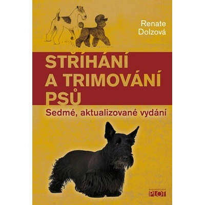 Stříhání a trimování psů Renate Dolzová