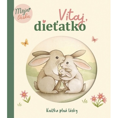 Vitaj, dieťatko!