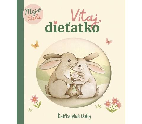 Vitaj, dieťatko!